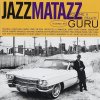 Guru - Jazzmatazz Volume II (The New Reality).jpg