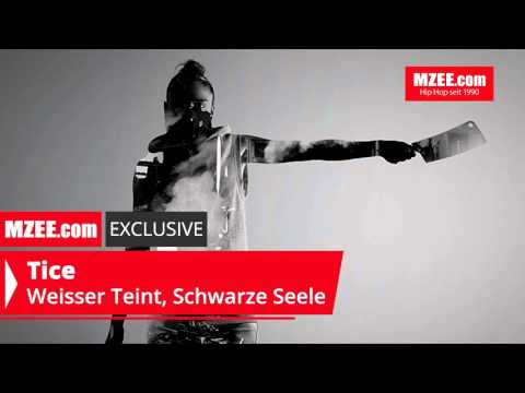 Tice – Weisser Teint, Schwarze Seele (MZEE.com Exclusive Audio)