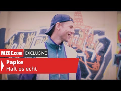 Papke – Halt es echt (MZEE.com Exclusive Video)
