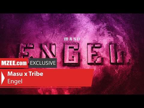 Masu x Tribe – Engel prod. by Mors (MZEE.com Exclusive Video)