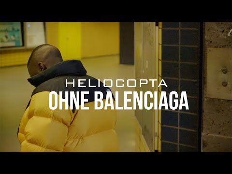 Heliocopta - Ohne Balenciaga (prod by Tuxho Beatz) (Official Video)