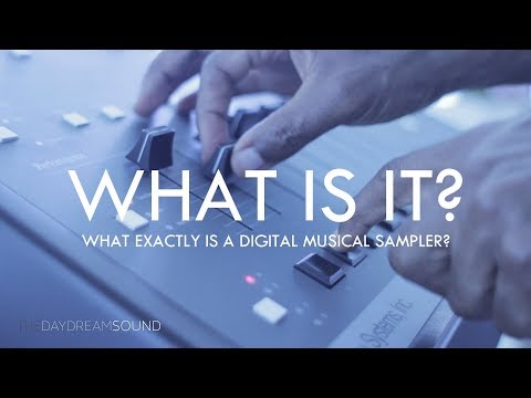 What Is A Sampler?