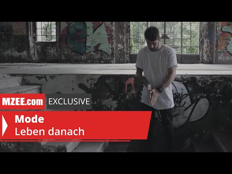 Mode – Leben danach prod. von Beatbrücke &amp; NONAME Records (MZEE.com Exclusive Video)