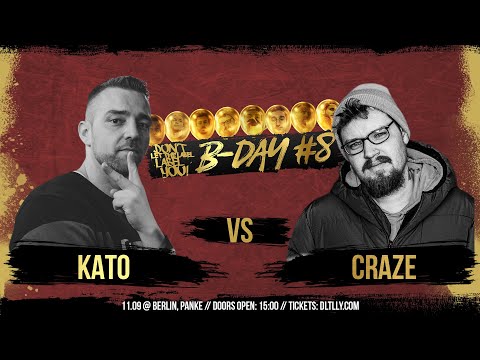 Kato VS Craze // B-DAY #8 // Rapbattle Berlin // DLTLLY
