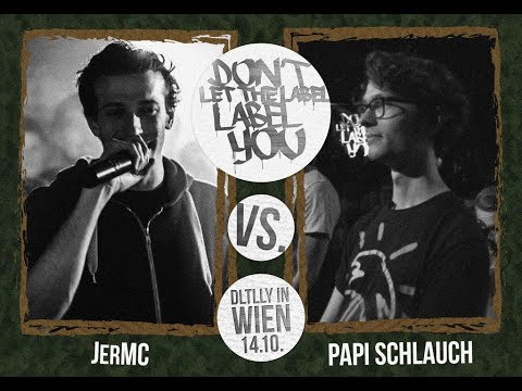Papi Schlauch vs JerMC // DLTLLY RapBattle (Wien) // 2017
